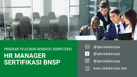 INFO TRAINING HR MANAGER SERTIFIKASI BNSP